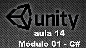 Unity 3D - Aula 14 / Módulo 1 C# - Arrays unidimensionais