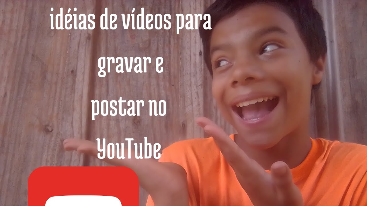 ideias de vídeo para você gravar postar no YouTube - YouTube