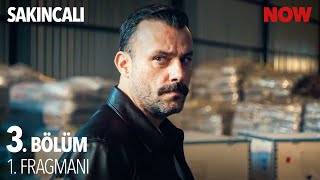 Sakıncalı 3. Bölüm 1. Fragmanı