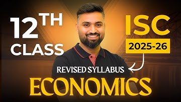 Revised Syllabus✅ Economics 2025-26 | Class12 ISC | Shubham Jagdish| 8112601234 |#shubhamsambhallega
