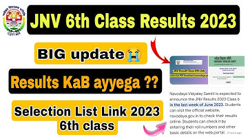 JNV 6th class Results 2023 Result Declared Navodaya Vidyalaya Class 6 Result 2023 How to Check Link