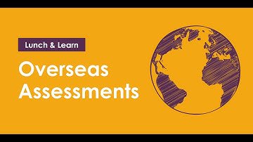 Overseas Assessments | Lunch & Learn
