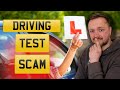 The Driving Test SCAMS Explained