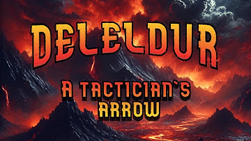 "Deleldur" - A Tactician