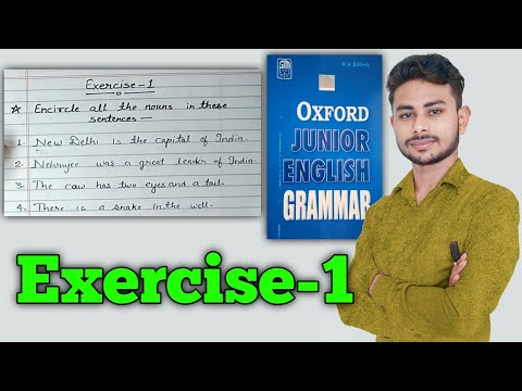 Exercise-1 || Oxford Junior English Grammar Exercise 1 || Chapter 2 Nouns (संज्ञा) by Abhishek Sir
