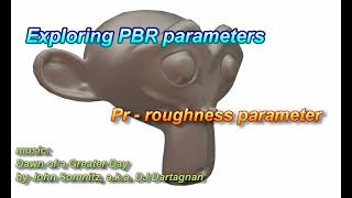 pbr rendering: impact of changing the roughness parameters value