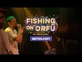 Betonhofi  fishing on orf 2022 teljes koncert