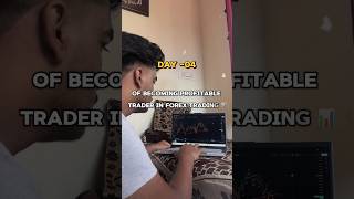 Day 4 Becoming Profitable Trader in Forex Trading 📈 #trading #forex #crypto #shorts #viralshorts