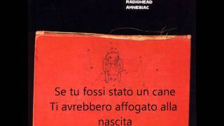 Knives Out  Radiohead