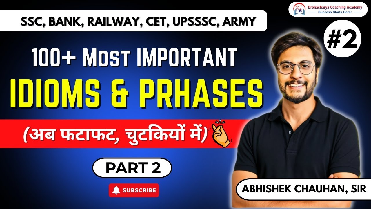 Idioms & Phrases for SSC MTS | Part 2 | English by Abhishek Sir | Dronacharya Coaching Academy