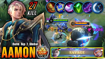 27 Kills + SAVAGE!! Aamon New Build (PLEASE TRY) - Build Top 1 Global Aamon ~ MLBB