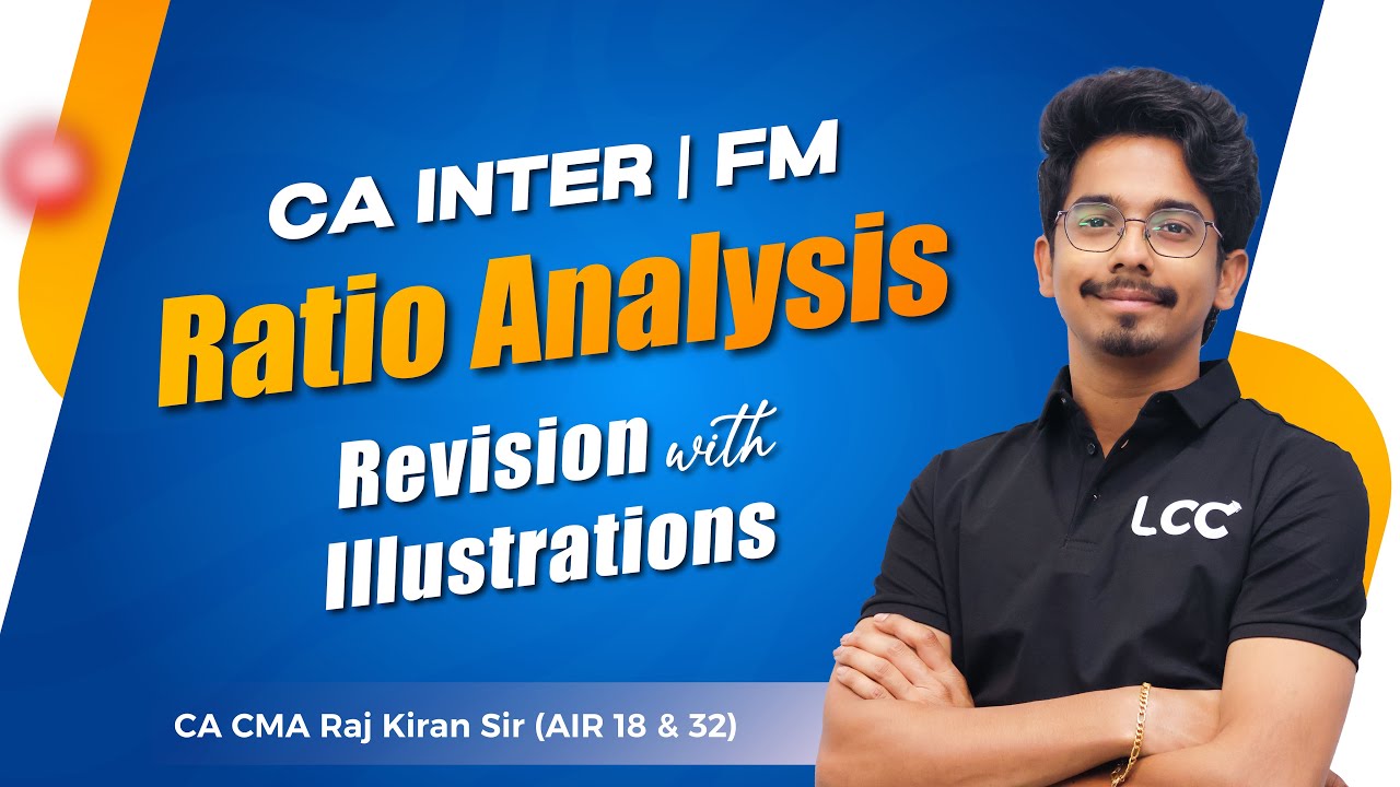 📊 Ratio Analysis | CA Inter FM | Expert Lecture by CA CMA Raj kiran Sir ...