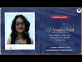 Feedback by CA Anagha Patil, Internal Auditor, Treasury and Market Risk, Retail Banking, Mumbai