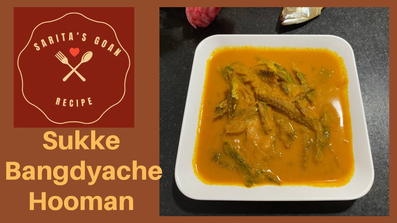 Sukya Bangdyache Hooman Goan Dry Mackerel Curry Dry Fish Curry