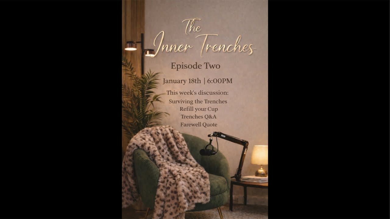 The Inner Trenches EP.2 🤍✨| Inner Challenges, Fill Our Cup, & Q&A