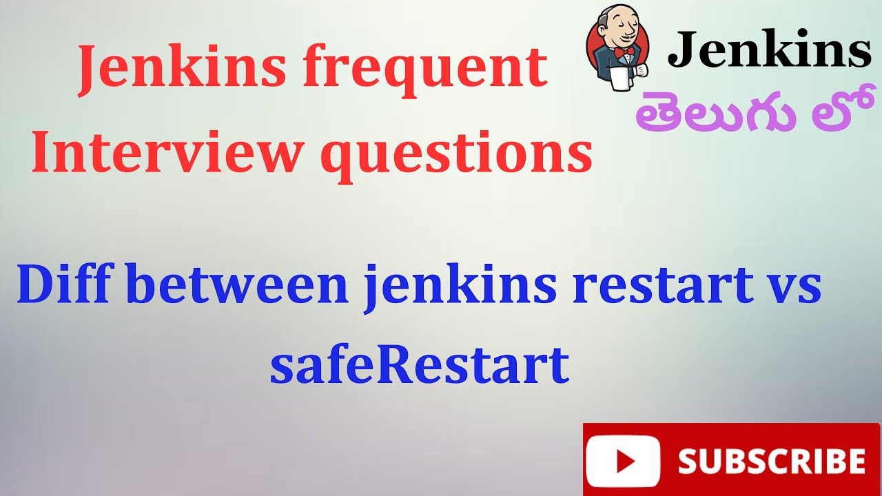 Diff Between Jenkins Restart Vs Restart Jenkins Interview Questions diff-between-jenkins-restart-vs-restart-jenkins-interview-questions