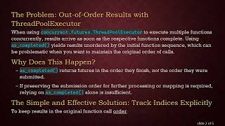 Keeping Return Values Ordered with concurrent.futures.ThreadPoolExecutor