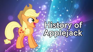 History Of Applejack My Little Pony Friendship Is Magic Lore