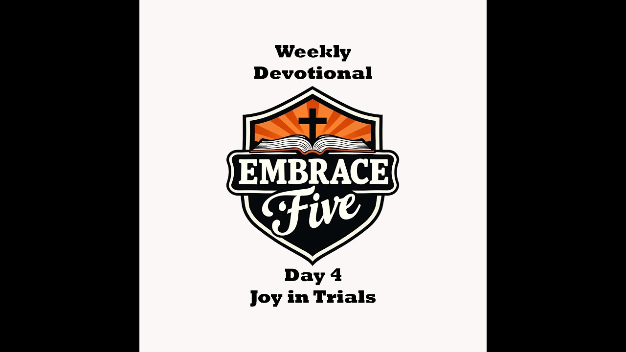 Day 4 Joy in Trials