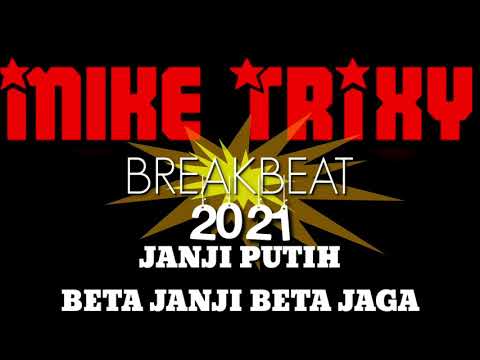 Dj JANJI PUTIH |BETA JANJI BETA JAGA - SINGLE BREAKBEAT 2021(CALI LOMBENK \u0026 STORY FAKKIE )