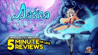 A Whimsical Metroidvania | 5 Minute or Less Reviews: Astra: Fading Stars Demo