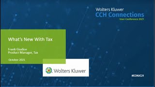 CCH Axcess™ Tax & CCH® ProSystem fx® Tax: What's New in Tax 2021