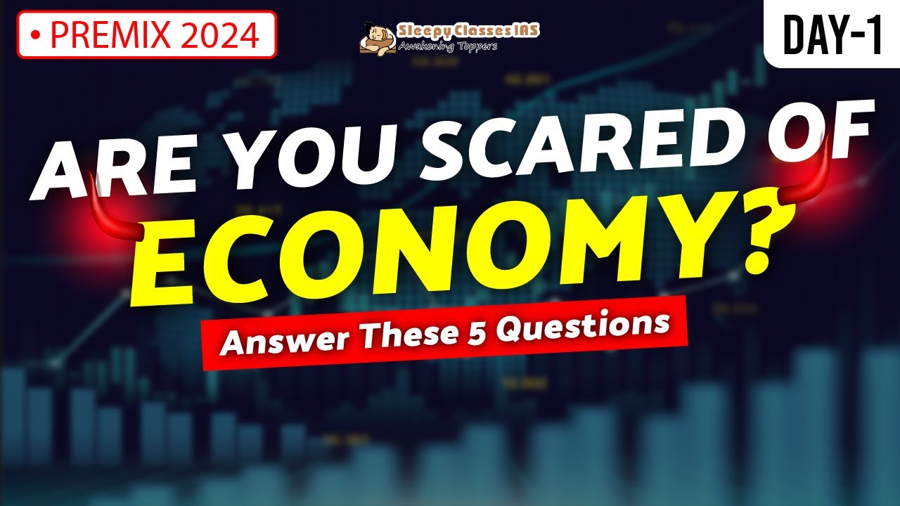 5 Basic Economy Questions Premix 29 May Economy by Arvind Sir YouTube