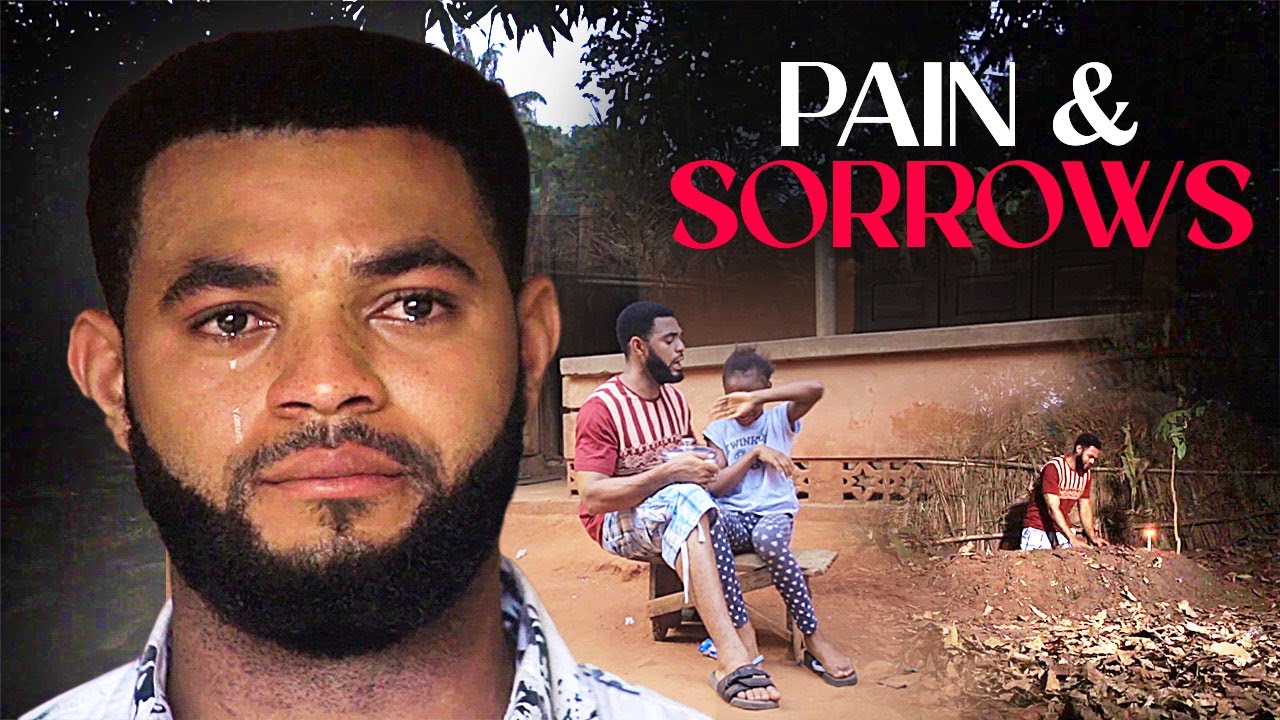 Pains And Sorrow (STEPHEN ODIMGBE DESTINY ETIKO) || Nigerian Movies
