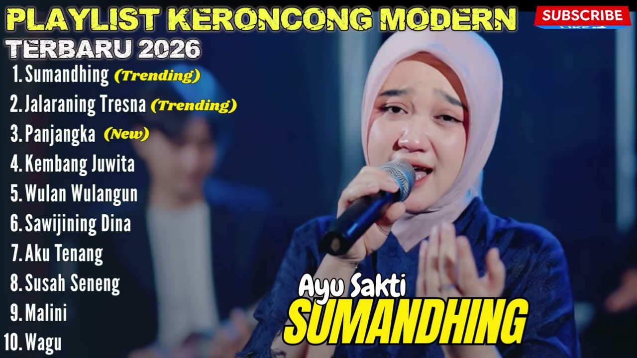 AYU SAKTI - SUMANDHING - FULL ALBUM KERONCONG JAWA PALING DI CARI 2026