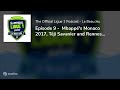 Episode 9 -  Mbappé&#39;s Monaco 2017, Téji Savanier and Rennes&#39; rebuild under Julien Stéphan