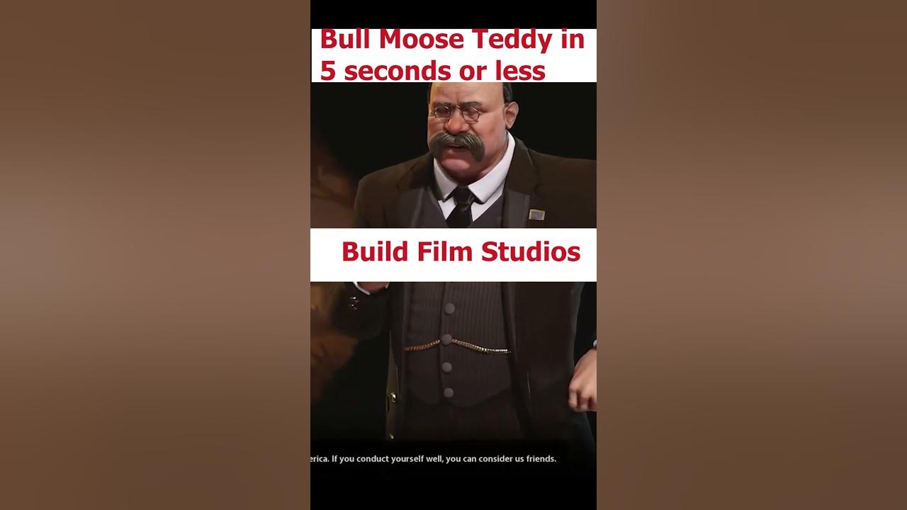 how-to-play-bull-moose-teddy-in-5-seconds-or-less-in-civ-6-shorts