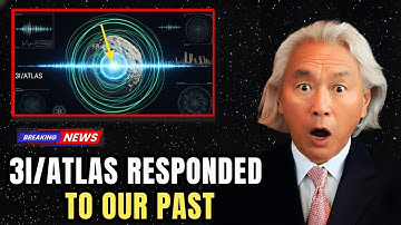 3I/ATLAS Just Responded to an Ancient Frequency Humanity Forgot | Michio Kaku