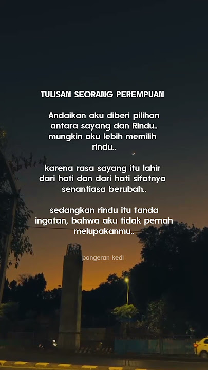 Antara sayang dan Rindu kepada seseorang - Motivasi kata kata