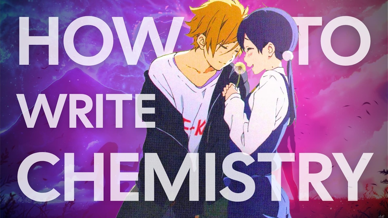 5 Steps To Writing Incredible Character Chemistry thumbnail