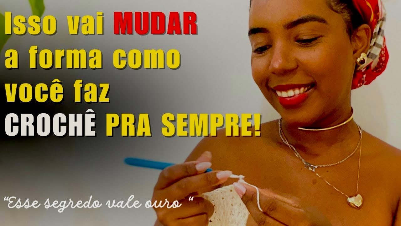 😨TODA CROCHETEIRA PRECISA SABER 2025 -CROCHÊ PERFEITODicas rápidas para iniciantes em crochê