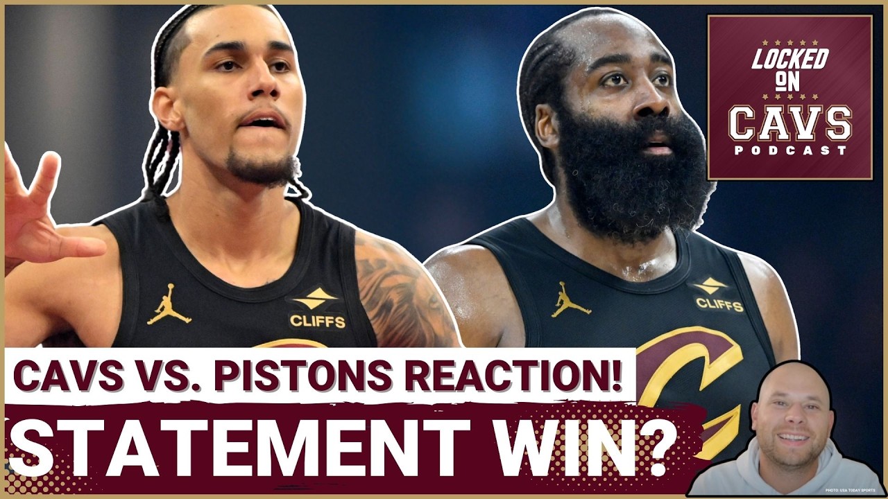 REACTION: Cleveland Cavaliers MAKE STATEMENT In Win Over Detroit Pistons! | Jaylon Tyson SHOWS OUT!