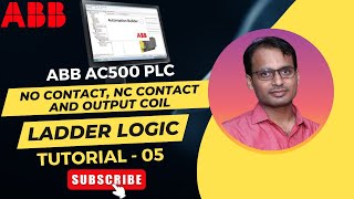 ABB PLC Programming Tutorial 5 - NO Contact, NC Contact, and Output Coil Ladder Logic Explained