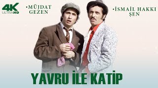 Yavru İle Katip Türk Filmi | 4K ULTRA HD | MÜJDAT GEZEN | İSMAİL HAKKI ŞEN