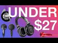 Four Headphones Under $27 That Sound Incredible