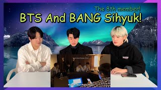 Koreans React To BTS And BANG SIHYUK!(The 8th member)