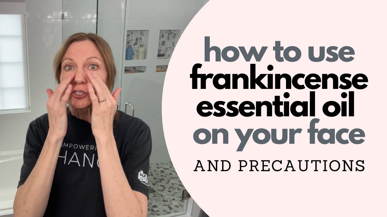 How to Use Frankincense Oil On Face (Frankincense Oil Precautions)