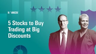 5 Stocks to Buy Trading at Big Discounts | May 20, 2024