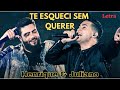 Henrique e Juliano - TE ESQUECI SEM QUERER ((Letra)) - DVD To Be Ao Vivo Em Brasília
