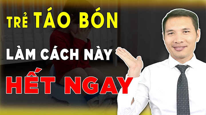 Làm thế nào cho trẻ dễ đi ngoài năm 2024