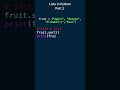 Lists in Python - Part 2 - Adding, Removing, Sorting and Printing a Singular Item