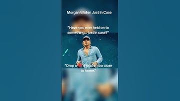 Thumbnail of Morgan Wallen Just In Case