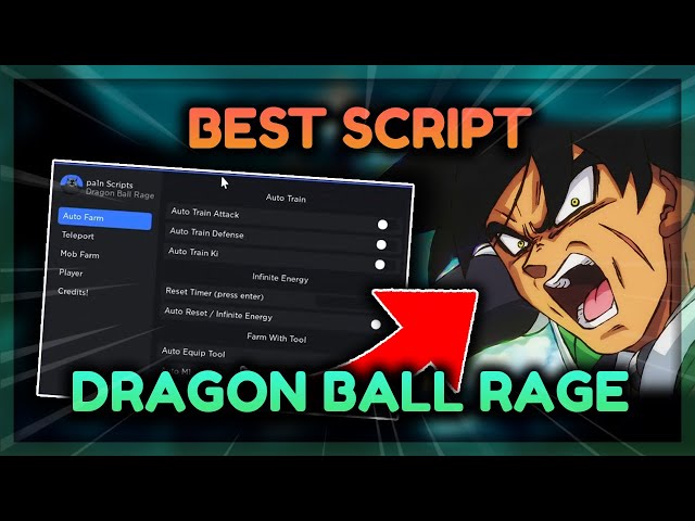 BEST, Dragonball Rage Script [NEW] Very OP 🔥