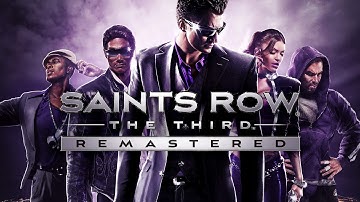 Welcome to Steelport | Saints row the third Remastered Playthrough #1