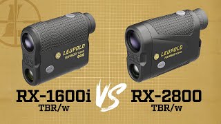 Leupold RX-1600i TBR/W vs RX-2800 TBR/W