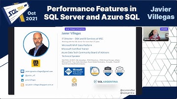 Performance Features in SQL Server and Azure SQL | Javier Villegas | SQL Trail Oct 2021